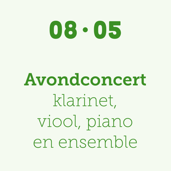 Avondcoconvert 8/05 klarinet, viool, piano en ensemble